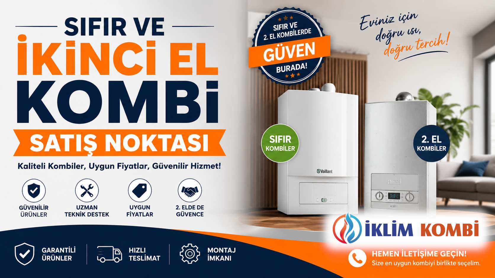 Kapaklı Sıfır ve İkinci El Kombi Satış Noktası - İklim Kombi